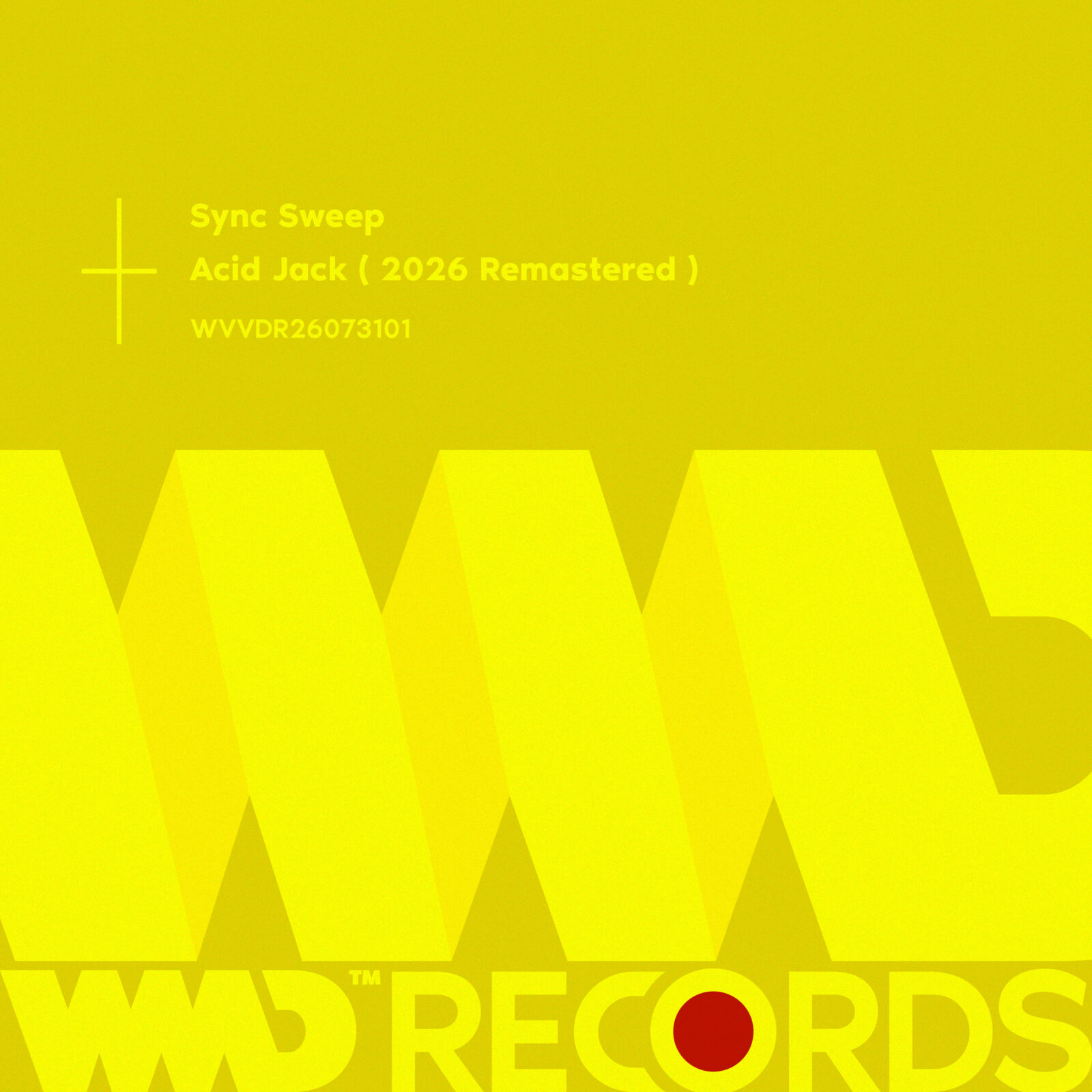 Acid Jack (2026 Remastered) / Sync Sweep