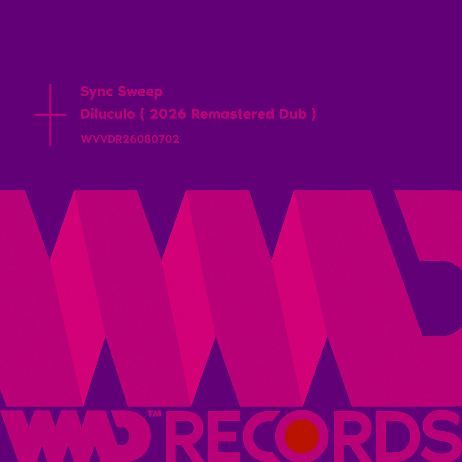 Diluculo (2026 Remastered Dub) / Sync Sweep